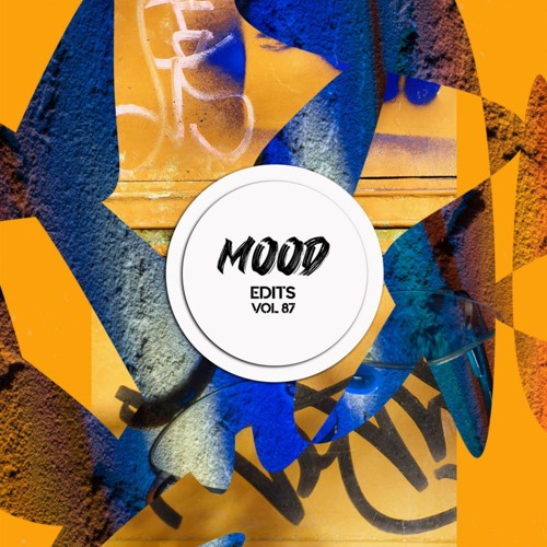 Mood Edits Vol. 87 (J Aristi, Toola, Quinten Greene Edit) Bandcamp Exclusive