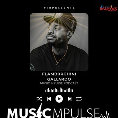 IR Presents: Music Mpulse "Flamborghini"