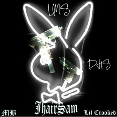 JhairSam ❌ Mb ❌ Lil crooked. LA 4RY
