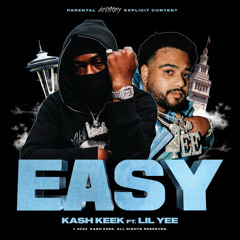 Easy (feat. Lil Yee)