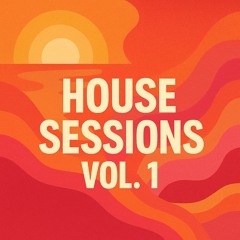 House Sessions Vol. 1 Nov. 2024