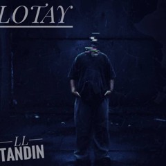 LL TANDIN— LOTAY