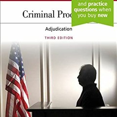 GET EPUB KINDLE PDF EBOOK Criminal Procedure: Adjudication [Connected eBook with Stud