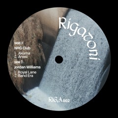 Rigatoni 002 - NRG Club & Jordan Williams