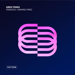 Premiere: Greg Tomaz - Paradox [Pattern]
