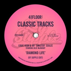Diamond Life (Ky Supple Edit)