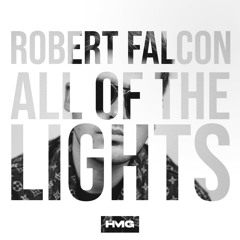 Robert Falcon - All Of The Lights