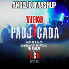 #AFROHOUSE# DJ DEEKAY, MOR3NO, RIFOX, ACTIVE BOYS - WEKO PADJIGADA (ANGEL DJ MASHUP) DOWNLOAD