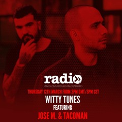 Witty Tunes Podcast 32 : Jose M. & Tacoman