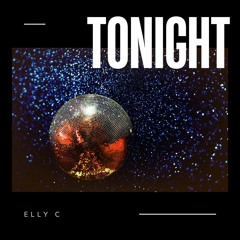 Elly C - Tonight