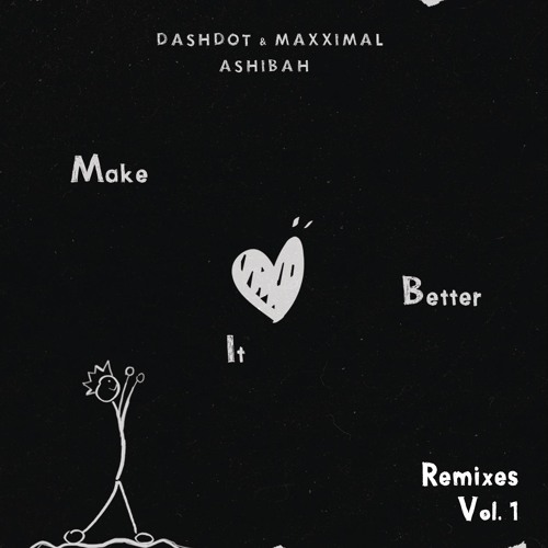 Make It Better [ZAC & BAKKA (BR) Remix] (Extended)
