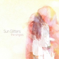 Sun Glitters - Her look to me (feat. Sara)