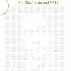 [View] [EPUB KINDLE PDF EBOOK] Surfing with Satoshi: Art, Blockchain and NFTs by  Dom