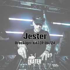 Jester Dreckiger KATER 01.06.2024