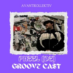 Groove Cast #3 - PHEEL (DE) | Garde Groove / 145 BPM
