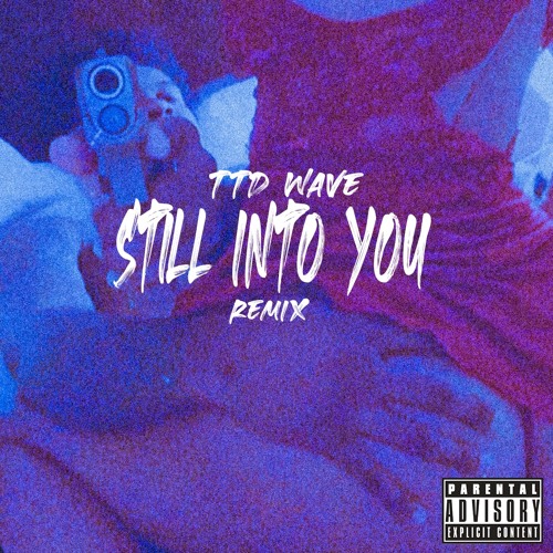 Still Into You Remix