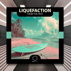 Liquefaction - Motion [Lizplay Records] PREMIERE