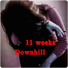 11 weeks downhill w/ Syris
