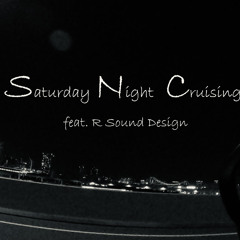 サタデーナイトクルージング
