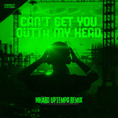 Dual Damage - Can´t Get You Outta My Head (MHard UpTempo Bootleg) [FREE DOWNLOAD]