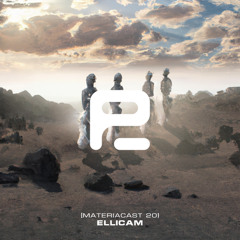 Materiacast #020 - Ellicam