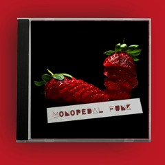 Monopedal Funk (feat. MC Charizard)
