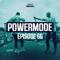 #PWM66 | Powermode - Presented by Primeshock