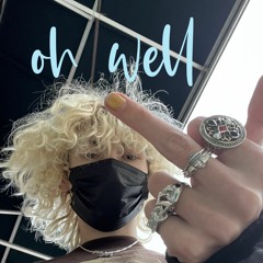 oh well (remaster)