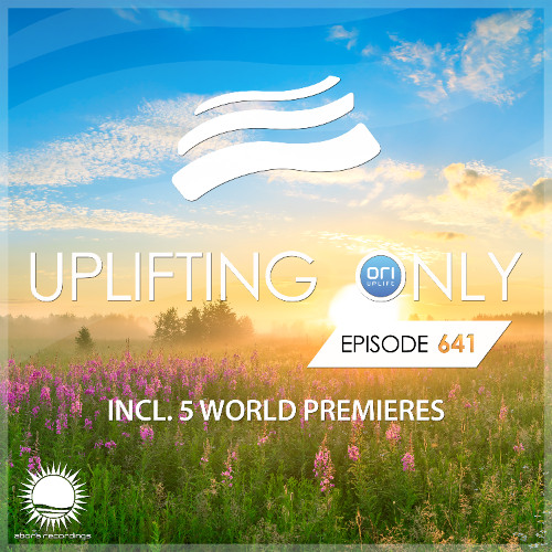 Ori Uplift Presents - Uplifting Only 641 (2025-05-22) Ori Uplift Presents - Uplifting Only 641 (2025-05-22)