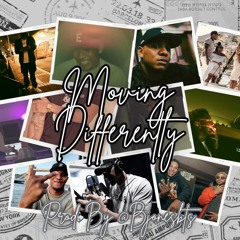 Moving Differently (Prod. by B. Jone$)