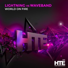 Lightning Vs Waveband - World On Fire [HTE]