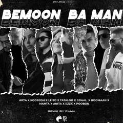 Bemoon Ba Man (Fama Remix)