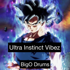 Ultra Instinct Vibez
