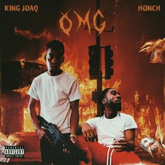 OMG - HONCH x KingJoaq (Prod. Zanic)