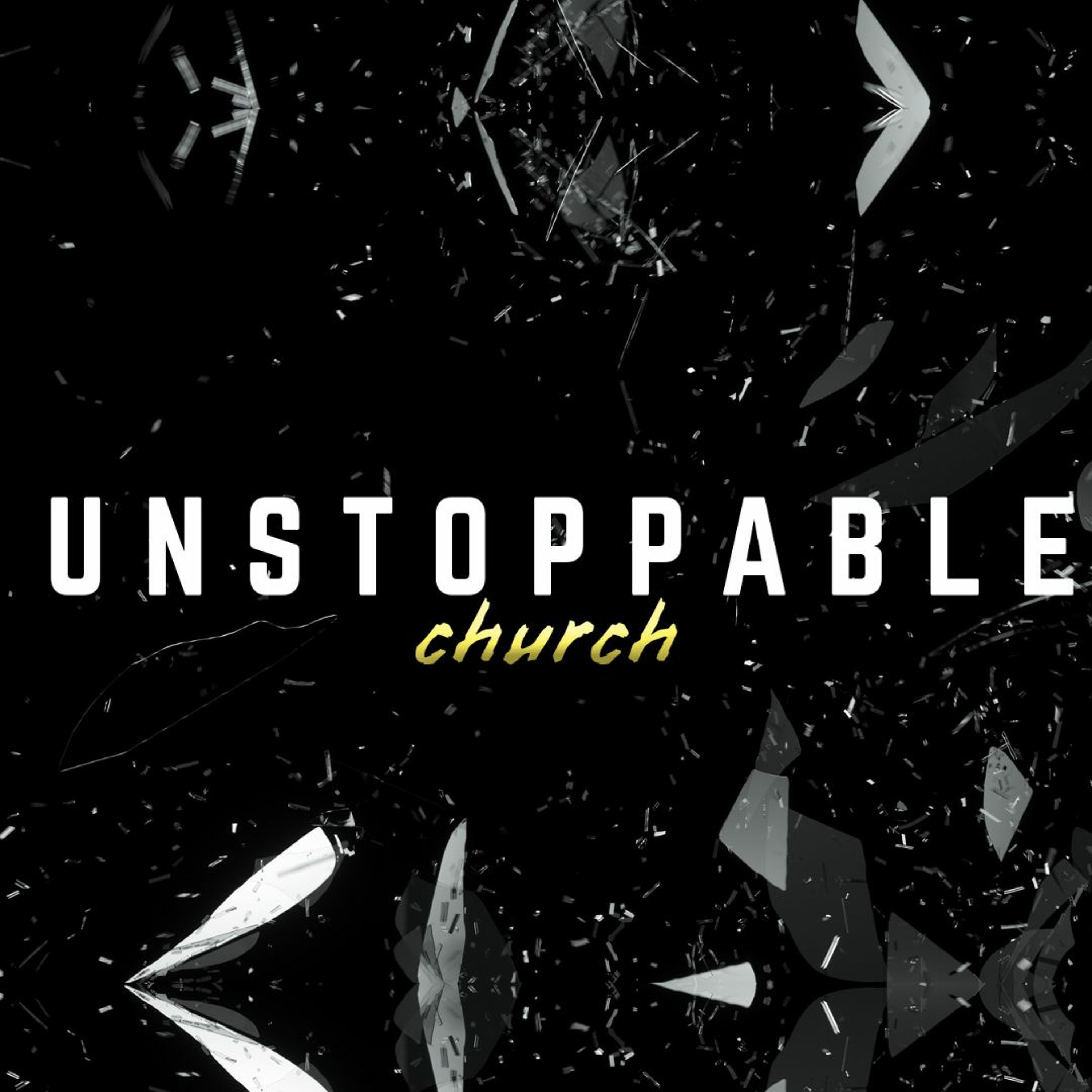 Unstoppable Church Part 3 | WTTB