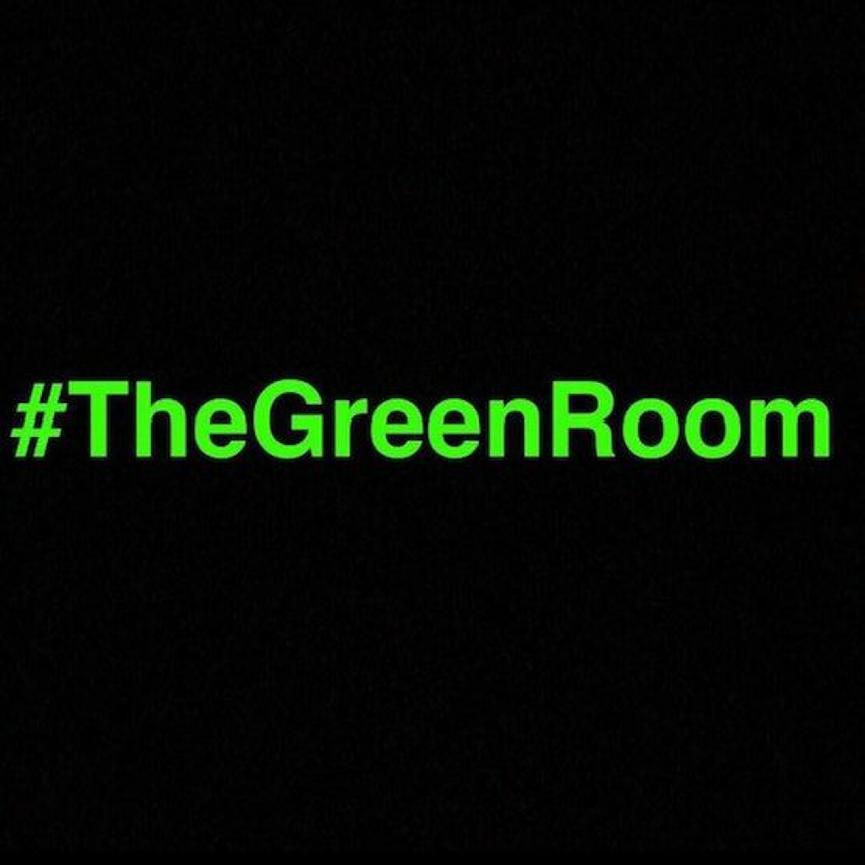 The Green Room Podcast