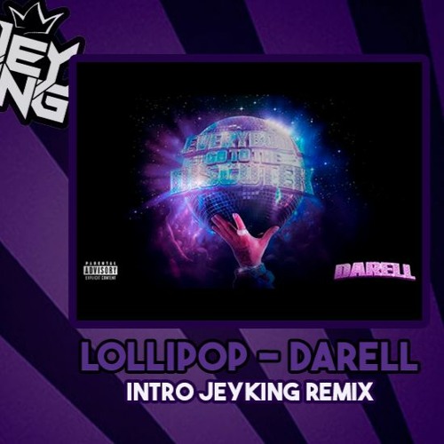 LOLLIPOP DAREL INTRO