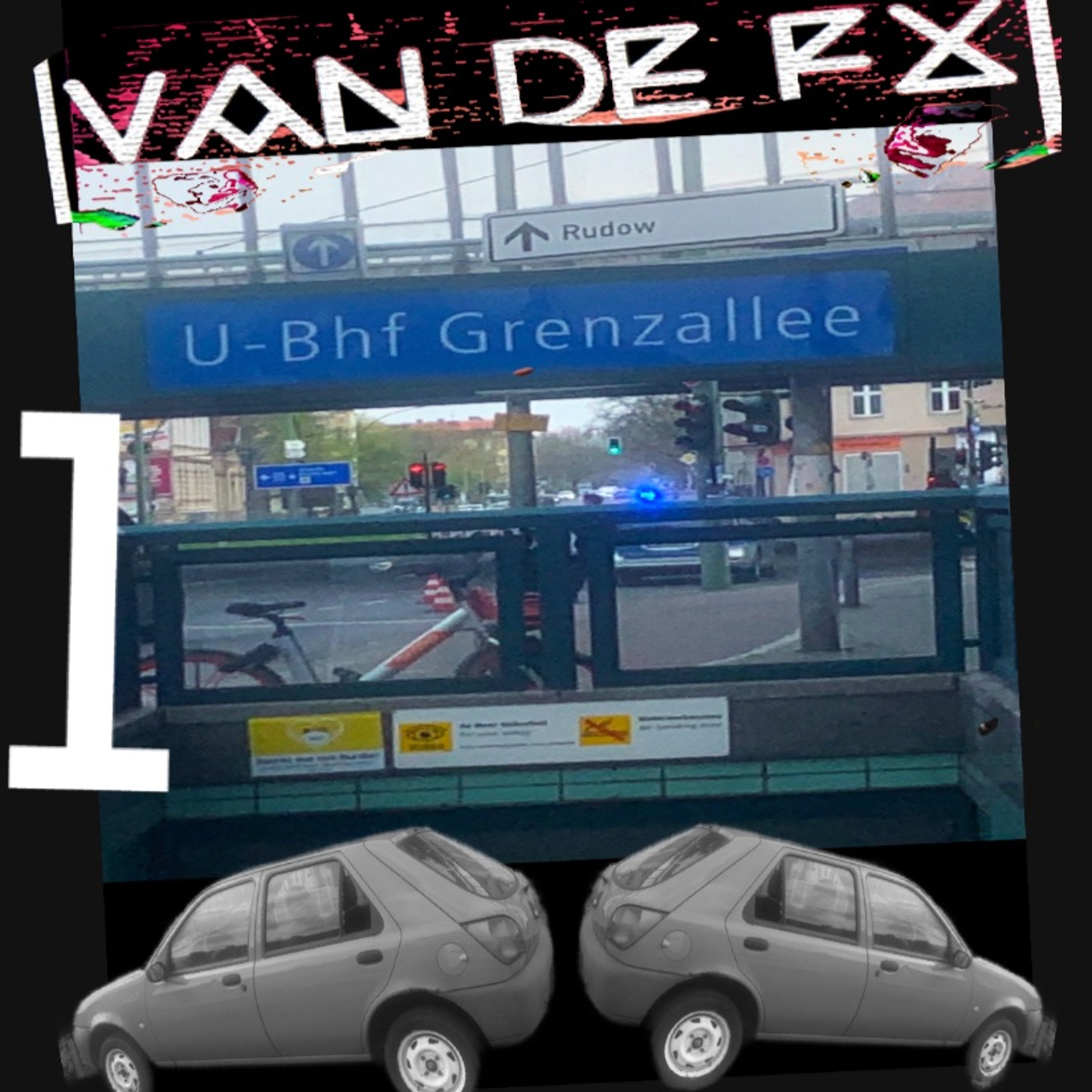 Live Played Act Set -Van De FX -Grenzallee 1 .WAV episode artwork