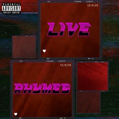 Live Rhymes (ft. Cameron Primus & Glob)