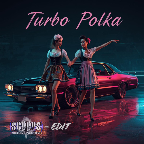 Turbo Polka (EDIT)