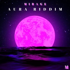 Aura Riddim