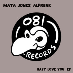 Baby Love You (Original Mix)