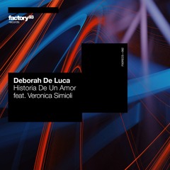 Deborah De Luca - Historia De Amor (feat. Veronica Simioli)