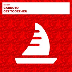 Garruto - Get Together (Radio Edit) [CRMS317]