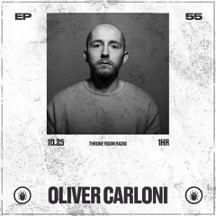 Throne Room Radio #055 - Oliver Carloni