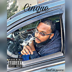 R.I.P Cinque ft. Bussit4silk