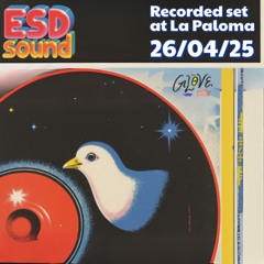 ESD SOUND live recorded set at Glove Party at La Paloma