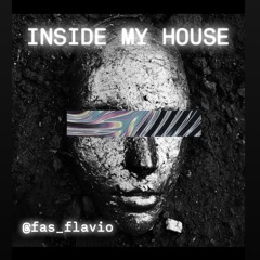 Inside_my_House_nov ‘24_@fas_flavio.wav