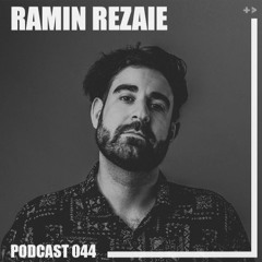 AIRCAST 044 | RAMIN REZAIE