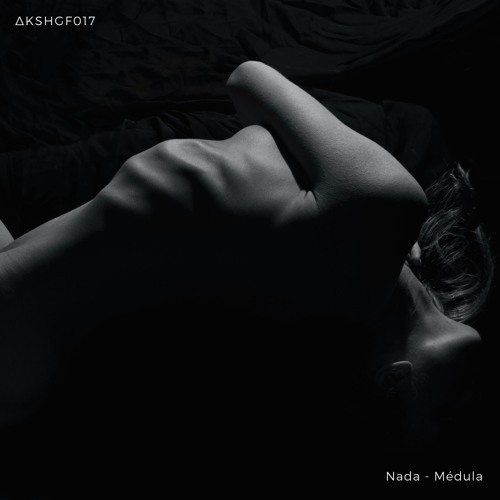 [ΔKSHGF017] Nada - Médula